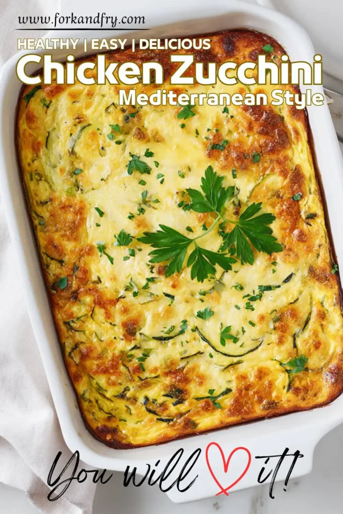 One-pan Chicken Zucchini Casserole topped with cheese and herbs