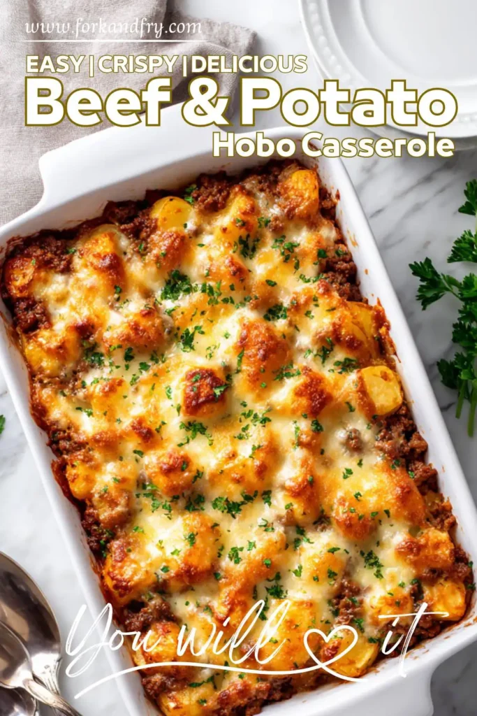 One-pan Hobo Casserole Ground Beef Golden cheesy hobo casserole baked with potatoes, beef, and parsley in a white ceramic dish
