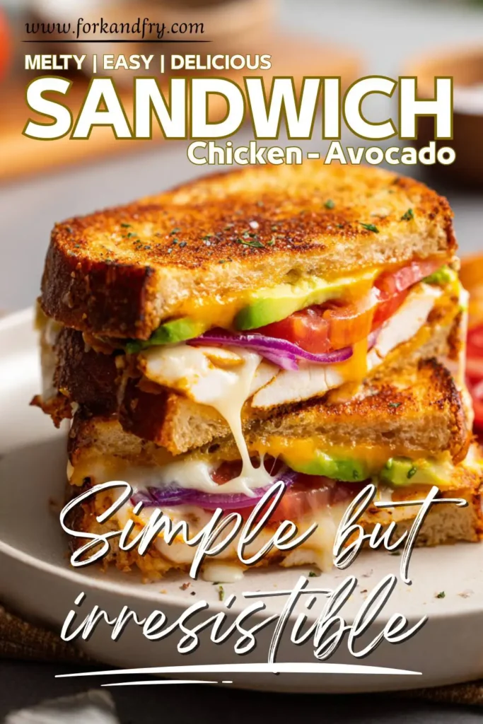 Avocado Melt Sandwich with Chicken and Cheese Avocado Melt Sandwich with Chicken and Cheese