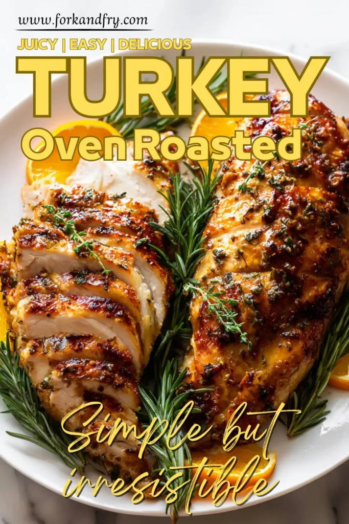 Roasted Turkey Breast with Herbs and Citrus Roasted Turkey Breast with Herbs and Citrus
