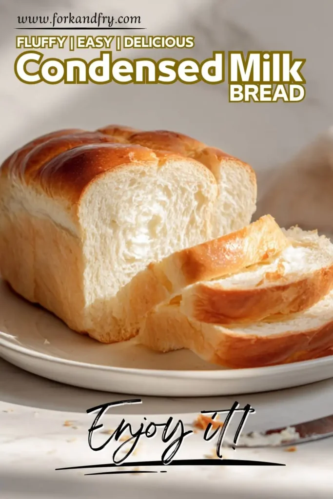 Sweet Milk Bread Sweet Milk Bread with Condensed Milk