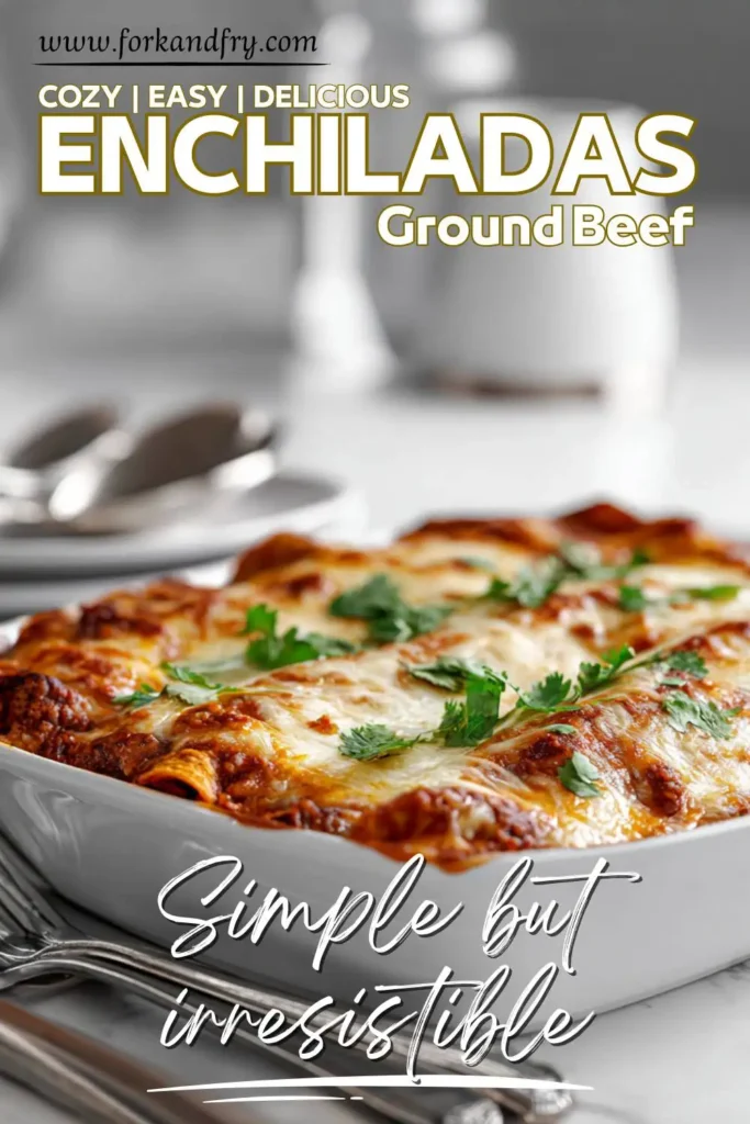 Weeknight Ground Beef Enchiladas Recipe Weeknight Ground Beef Enchiladas Recipe