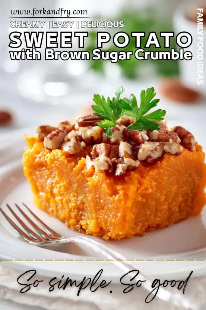 Classic Holiday Sweet Potato Casserole Sweet potato mash with crispy streusel topping served in a baking dish