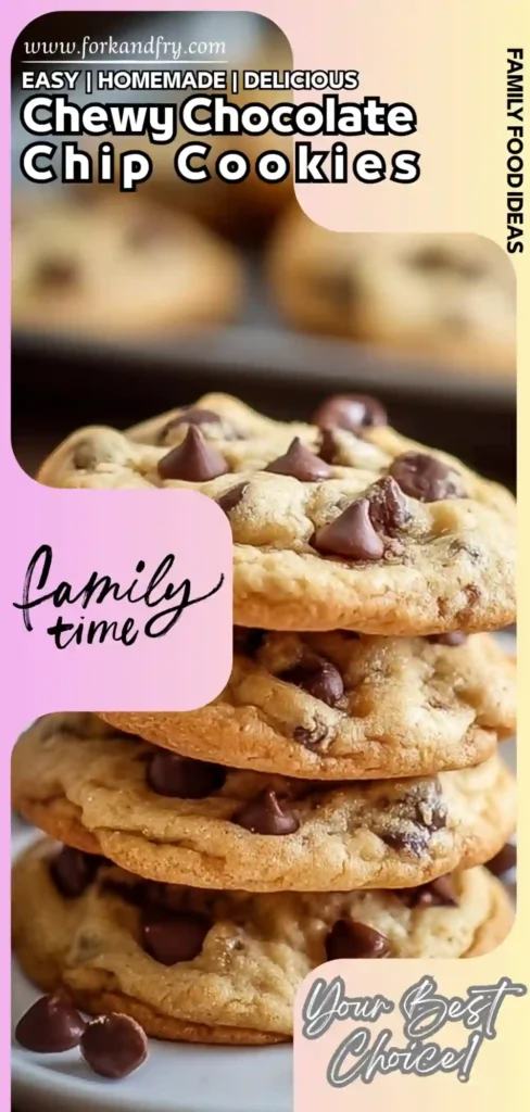 Chewy Chocolate Chip Cookies – Easy & Family Friendly Treat chewy chocolate chip cookies stacked on a plate with bold family-friendly design and pastel background