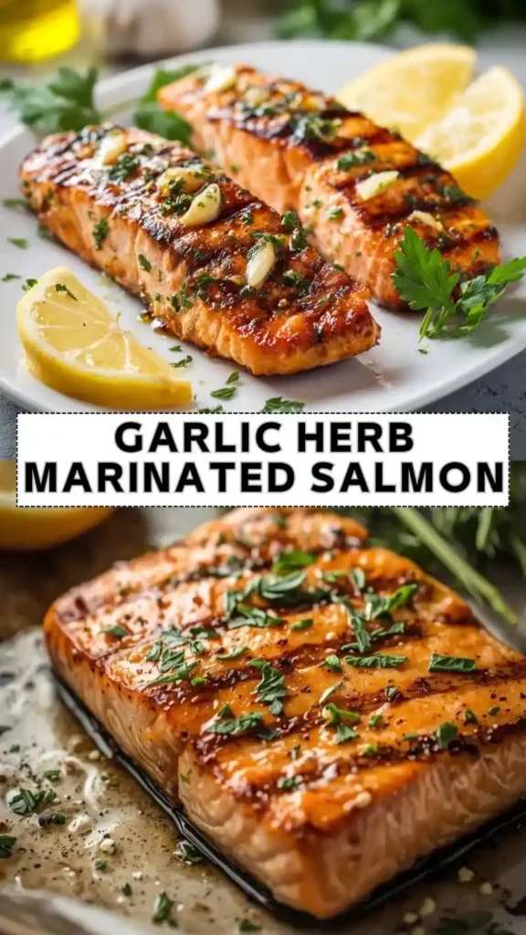Garlic Herb Marinated Salmon – Juicy & Flavorful garlic herb marinated salmon fillets grilled with lemon and fresh parsley