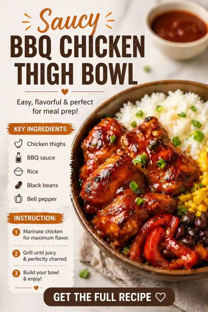 Saucy BBQ Chicken Thigh Bowl Easy Meal Prep saucy bbq chicken thigh bowl with rice black beans corn and peppers