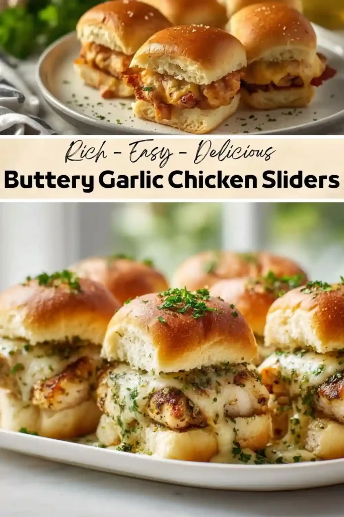 Buttery Garlic Chicken Sliders Buttery garlic chicken sliders with juicy chicken, melted cheese, and toasted slider buns topped with fresh parsley.