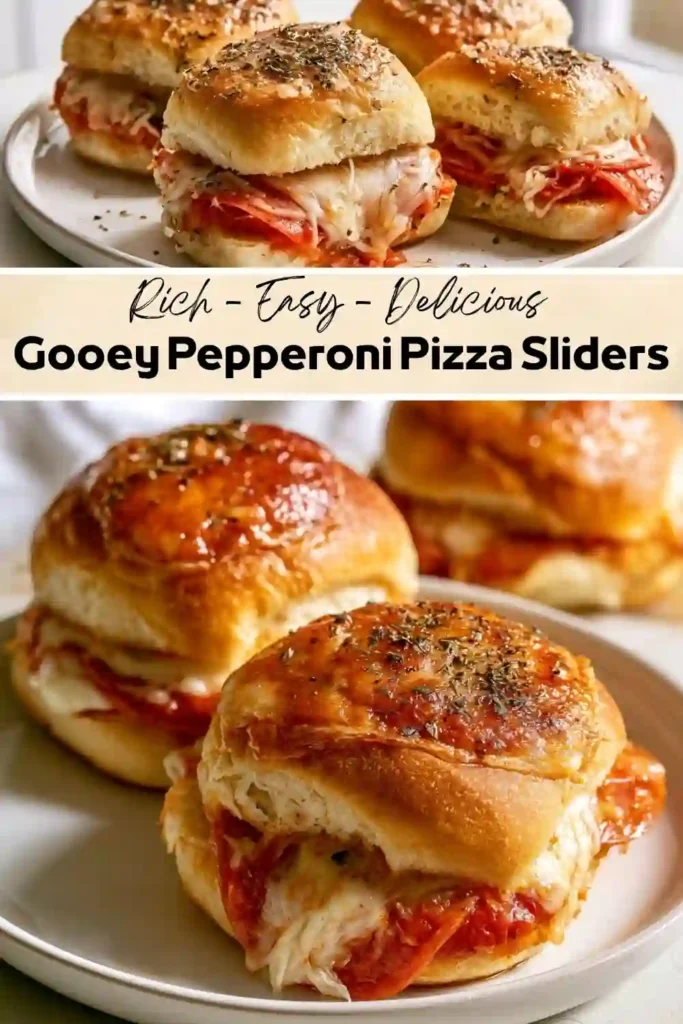 Gooey Pepperoni Pizza Sliders Gooey pepperoni pizza sliders with melted mozzarella, pepperoni, pizza sauce, and golden herb-topped rolls.